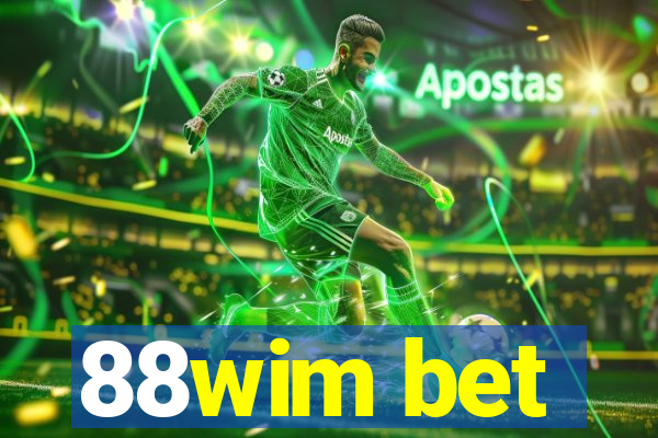 88wim bet